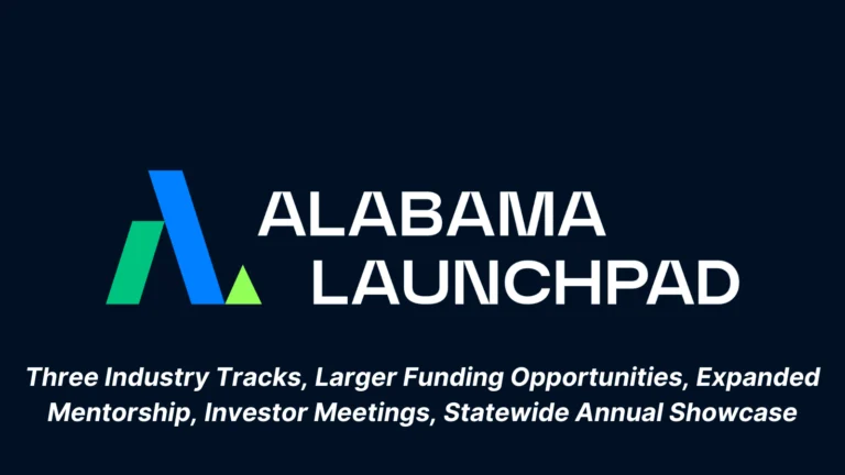 Alabama Launchpad Announces New Structure for 2025 to Drive Industry-Specific Innovation and Growth